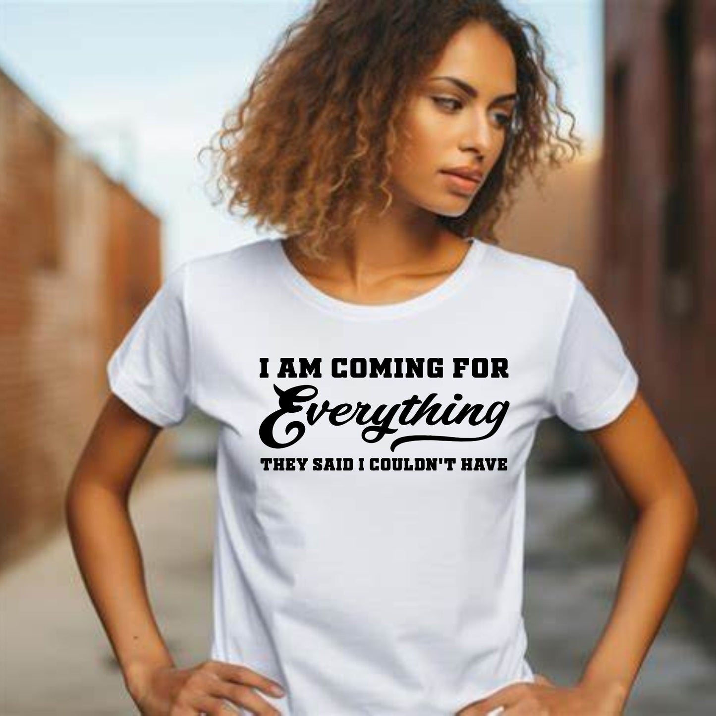 Coming For Everything Unisex TShirt