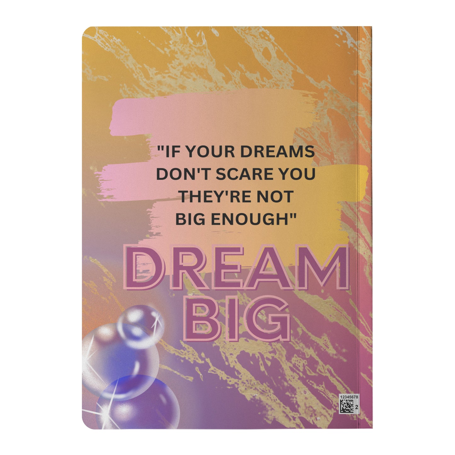 Dream Big Journal