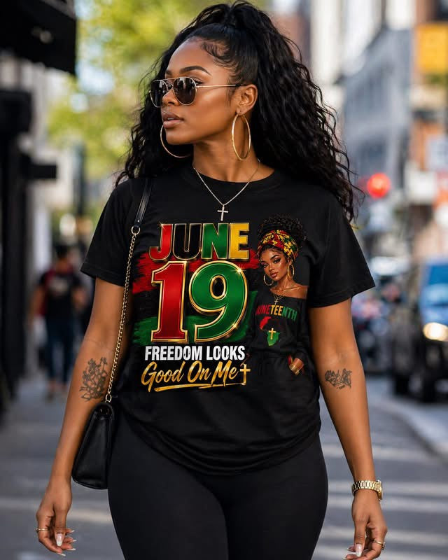 Freedom Looks Good On Me TShirt