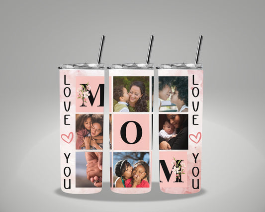 Love You Mom Custom 20 Oz. Tumbler