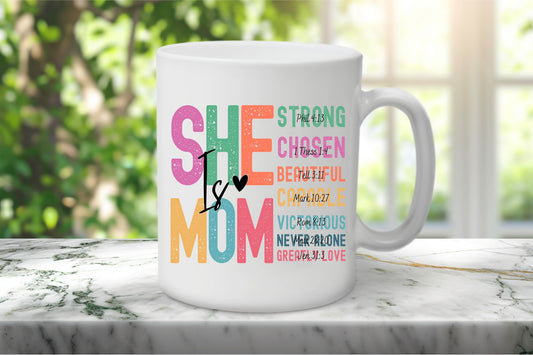 She Is Mom Mug